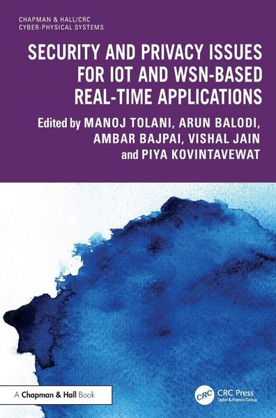 Produktbild: Security and Privacy Issues for IoT and WSN-based Real-time Applications