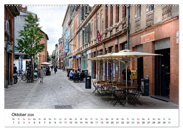 Produktbild: Frankreichs gro&szlig;e St&auml;dte - Toulouse (hochwertiger Premium Wandkalender 2026 DIN A2 quer), Kunstdruck in Hochglanz
