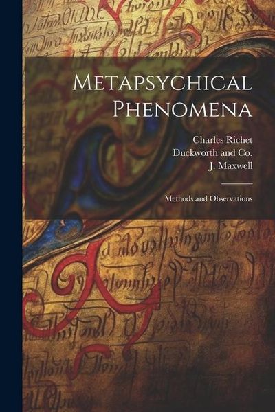 Produktbild: Metapsychical Phenomena: Methods and Observations