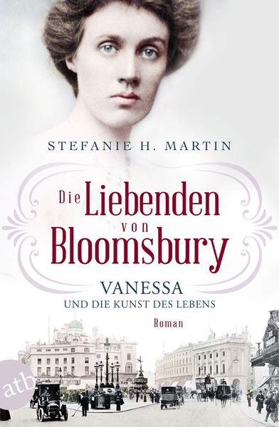 Produktbild: Die Liebenden von Bloomsbury - Vanessa und die Kunst des Lebens