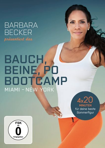 Barbara Becker präsentiert das Bauch, Beine, Po-Bootcamp Miami/New York