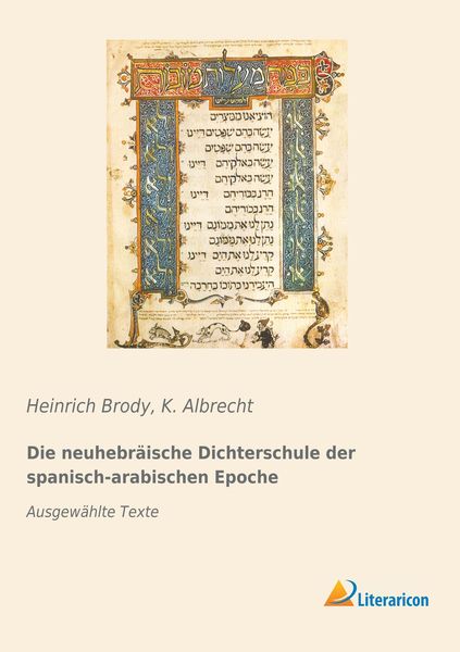 Produktbild: Die neuhebr&auml;ische Dichterschule der spanisch-arabischen Epoche