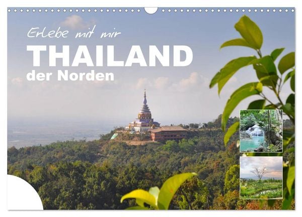Produktbild: Erlebe mit mir Thailand der Norden (Wandkalender 2026 DIN A3 quer), CALVENDO Monatskalender