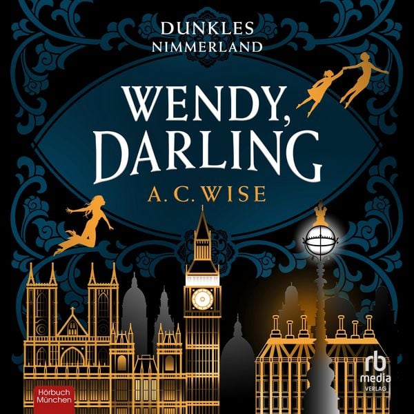 Produktbild: Wendy, Darling - Dunkles Nimmerland