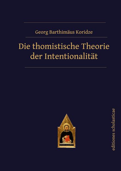 Produktbild: Die thomistische Theorie der Intentionalit&auml;t