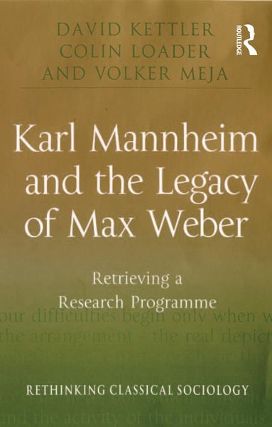 Produktbild: Karl Mannheim and the Legacy of Max Weber