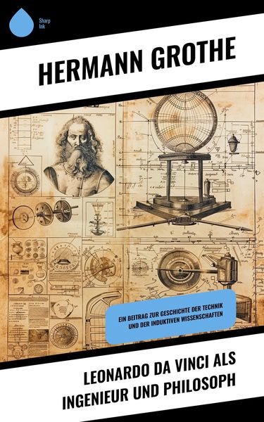 Produktbild: Leonardo da Vinci als Ingenieur und Philosoph