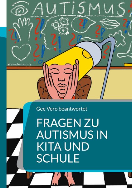 Produktbild: Fragen zu Autismus in KiTa und Schule