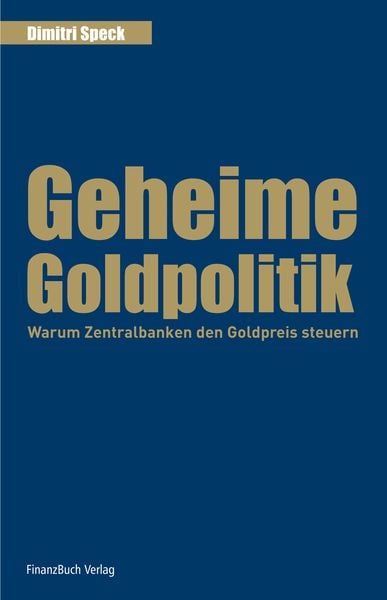Produktbild: Geheime Goldpolitik
