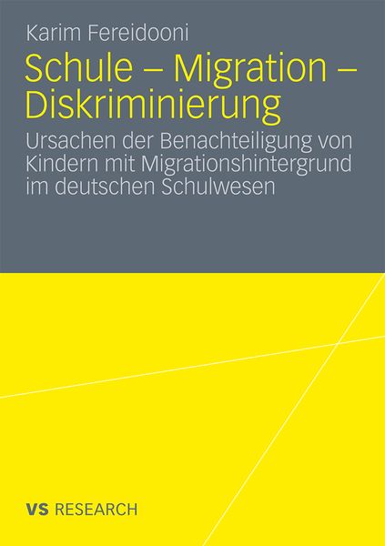 Schule - Migration - Diskriminierung, Taschenbuch von Karim Fereidooni, VS Verlag für Sozialwissenschaften, 978-3-531-17635-2
