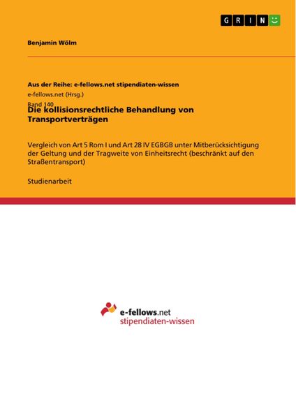 Produktbild: Die kollisionsrechtliche Behandlung von Transportvertr&auml;gen