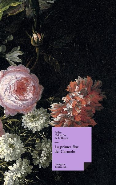 Produktbild: La primer flor del Carmelo