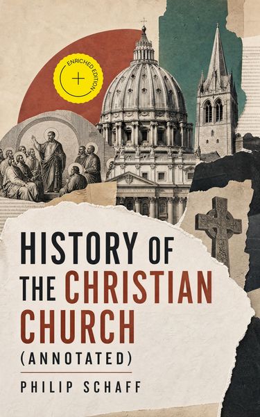 Produktbild: History of the Christian Church (Annotated)