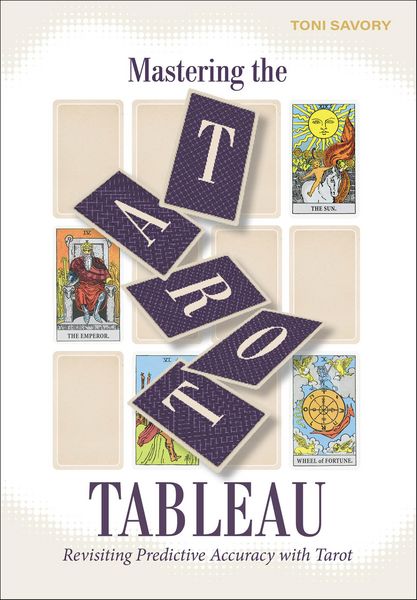 Produktbild: Mastering the Tarot Tableau