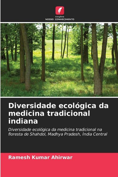 Produktbild: Diversidade ecol&oacute;gica da medicina tradicional indiana