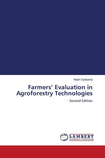 Produktbild: Farmers' Evaluation in Agroforestry Technologies