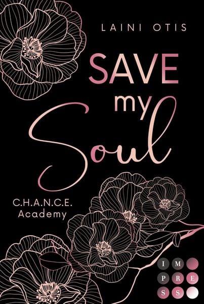 Produktbild: Save my Soul (C.H.A.N.C.E. Academy 3)