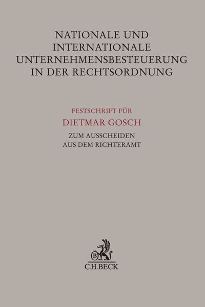 Produktbild: Nationale und internationale Unternehmensbesteuerung in der Rechtsordnung