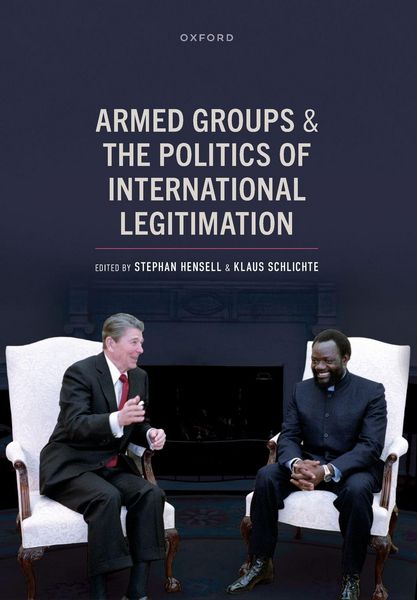 Produktbild: Armed Groups and the Politics of International Legitimation