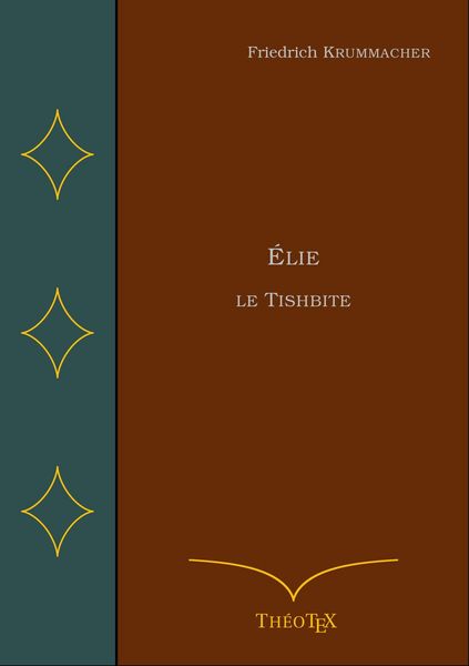 Produktbild: &Eacute;lie le Tishbite