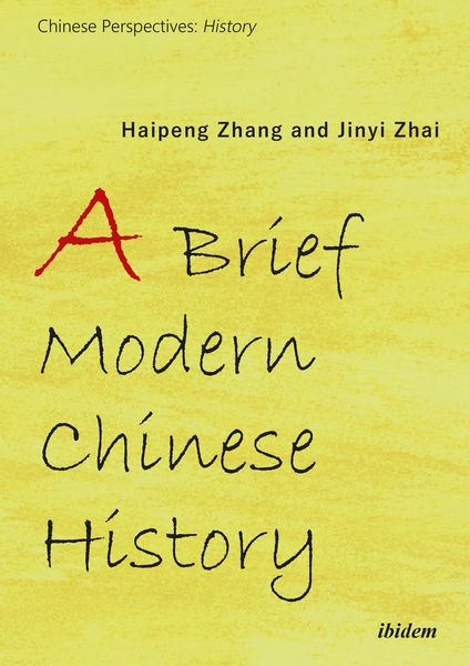 Produktbild: A Brief Modern Chinese History