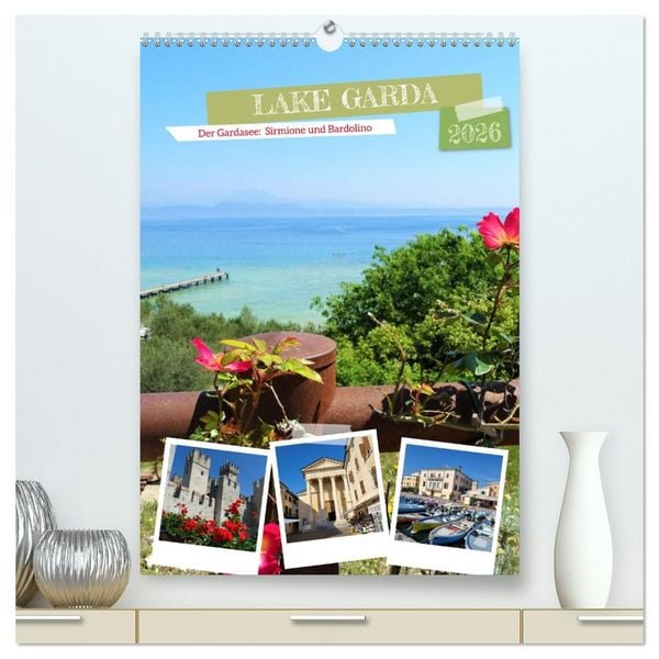 Produktbild: LAKE GARDA DerGardasee: Sirmione und Bardolino (hochwertiger Premium Wandkalender 2026 DIN A2 hoch), Kunstdruck in Hochglanz