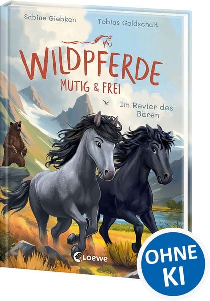 Wildpferde - mutig und frei (Band 6) - Im Revier des Bären, Gebundene Ausgabe von Sabine Giebken, Loewe, 978-3-7432-2157-4