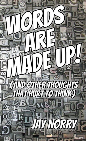 Produktbild: Words Are Made Up!
