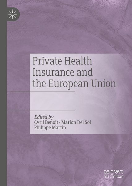 Produktbild: Private Health Insurance and the European Union