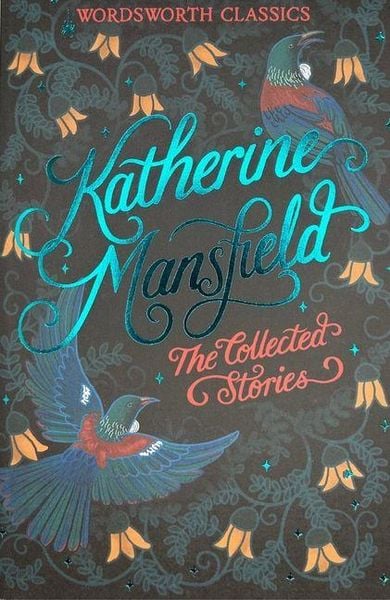 Produktbild: The Collected Short Stories of Katherine Mansfield