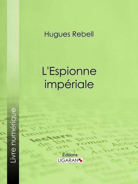 Produktbild: L'Espionne imp&eacute;riale