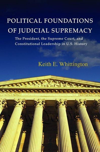 Produktbild: Political Foundations of Judicial Supremacy