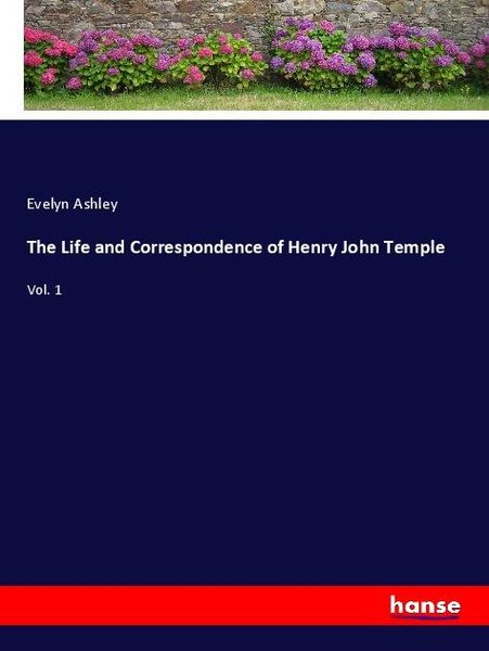 Produktbild: The Life and Correspondence of Henry John Temple