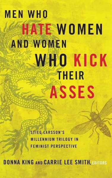 Produktbild: Men Who Hate Women and Women Who Kick Their Asses