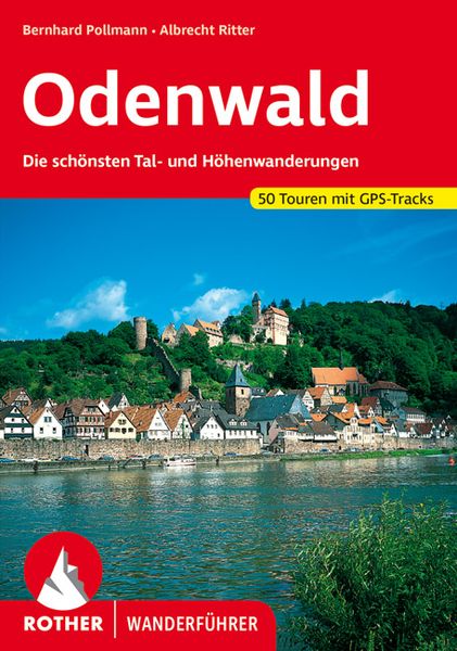ROTHER Wanderführer Odenwald, Taschenbuch von Bernhard Pollmann,Albrecht Ritter, Rother Bergverlag, 978-3-7633-4151-1