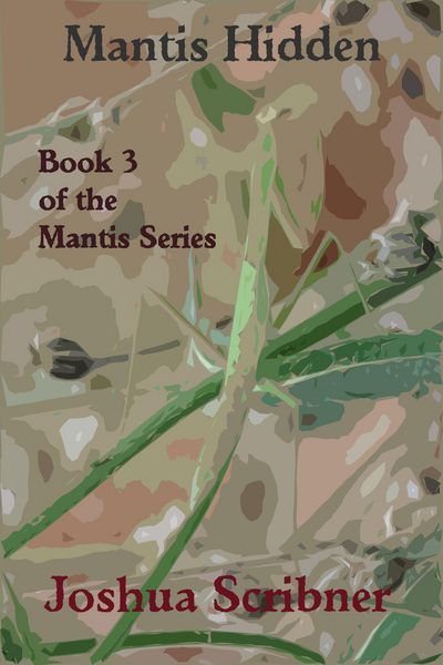 Produktbild: Mantis Hidden: Book 3 of the Mantis Series