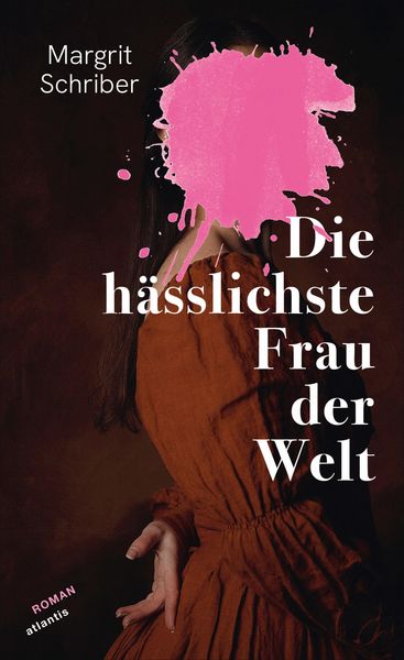 Produktbild: Die h&auml;sslichste Frau der Welt