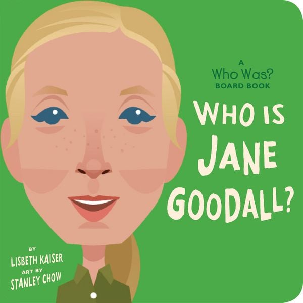 Produktbild: Who Is Jane Goodall?: A Who Was? Board Book