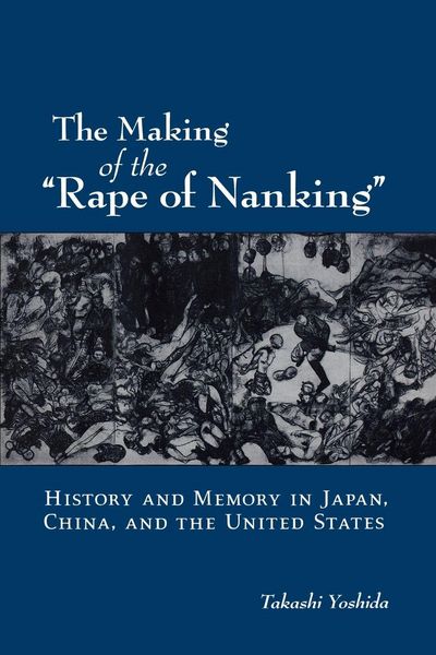 Produktbild: The Making of the "Rape of Nanking"