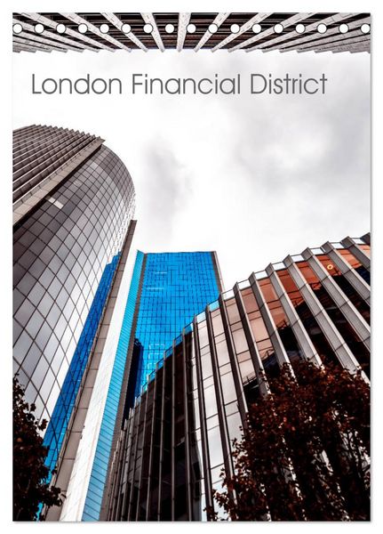 London Financial District (Tischkalender 2026 DIN A5 hoch), CALVENDO Monatskalender