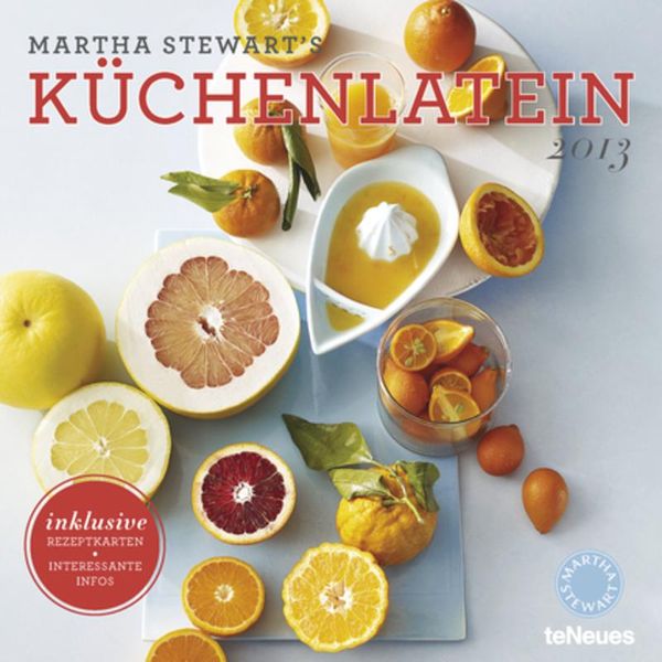 Produktbild: Martha Stewart's K&uuml;chenlatein, Brosch&uuml;renkalender 2013