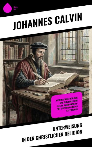 Produktbild: Unterweisung in der christlichen Religion