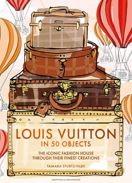 Produktbild: Louis Vuitton in 50 Objects