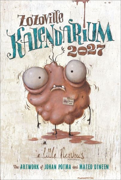 Produktbild: Zozoville Kalendarium 2027 - The Art of Mateo Dineen & Johan Potma