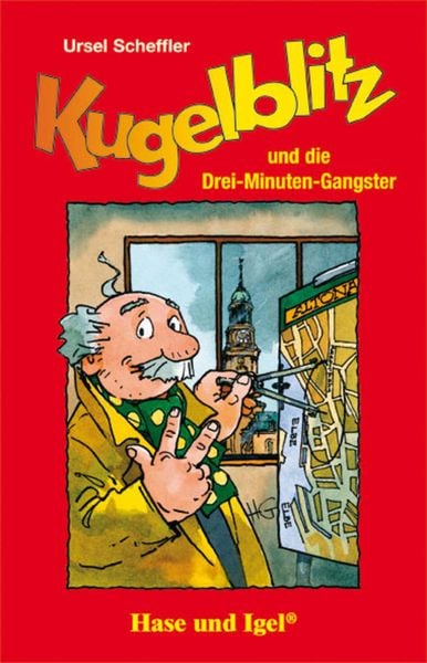 Produktbild: Kugelblitz und die Drei-Minuten-Gangster. Schulausgabe