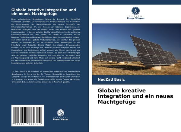 Globale kreative Integration und ein neues Machtgefüge, Taschenbuch von NedZad Basic, Verlag Unser Wissen, 9786207680320