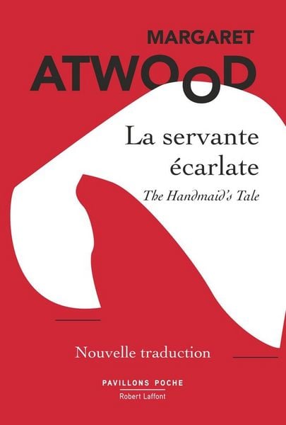 La servante écarlate, Taschenbuch von Margaret Atwood, Robert Laffont, 978-2-221-24994-9