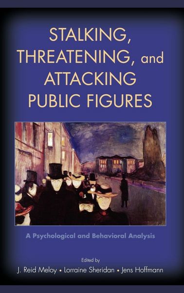 Produktbild: Stalking, Threatening, and Attacking Public Figures