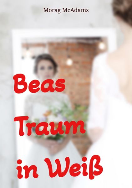 Produktbild: Beas Traum in Wei&szlig;