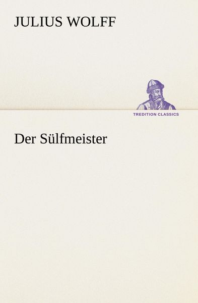 Produktbild: Der S&uuml;lfmeister